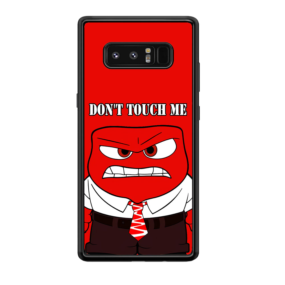Angry Inside Out Don't Touch Me Samsung Galaxy Note 8 Case