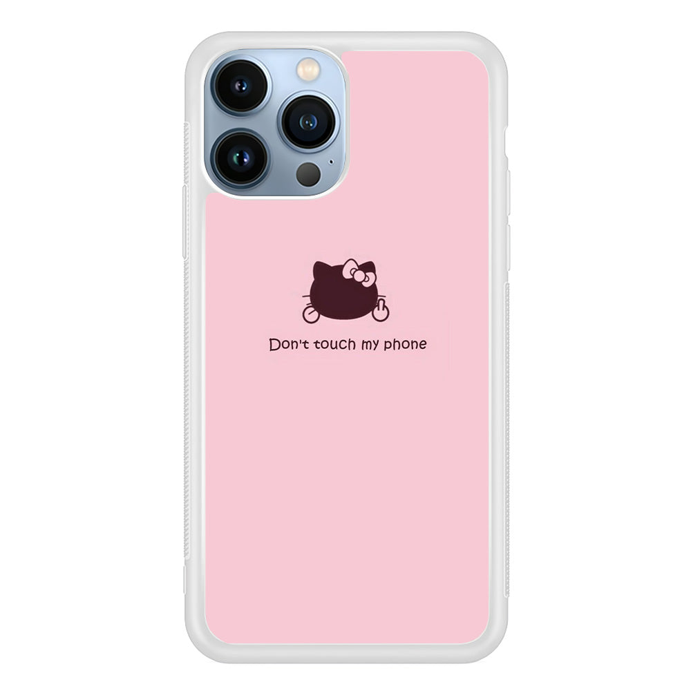 Hello Kitty Don't Touch My Phone iPhone 14 Pro Max Case