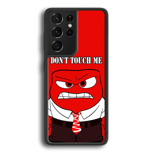Angry Inside Out Don't Touch Me Samsung Galaxy S24 Ultra Case - Ezzystore