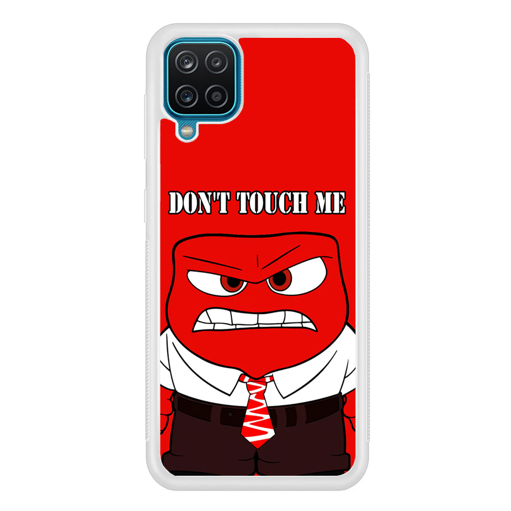 Angry Inside Out Don't Touch Me Samsung Galaxy A12 Case