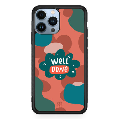 Say Good Word Well Done Magsafe iPhone Case