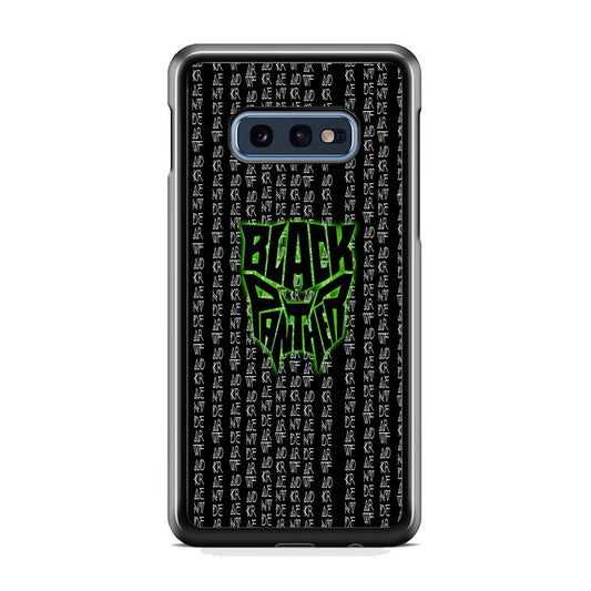Black Panther Wakanda Forever Matrix Style Samsung Galaxy 10e Case
