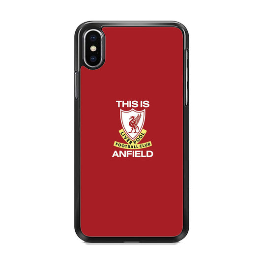 FC Liverpool This Is Anfield iPhone X Case