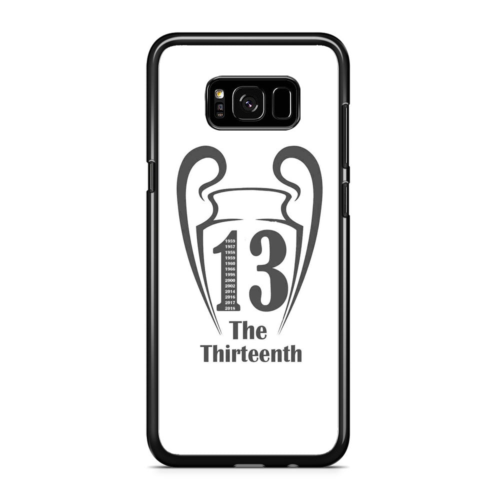 Real Mardrid The Thirteenth Winner Samsung Galaxy S8 Plus Case